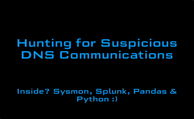 Hunting for Suspicious DNS Communications